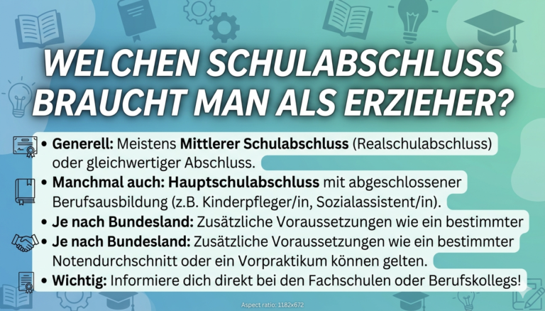 welchen schulabschluss braucht man als erzieher